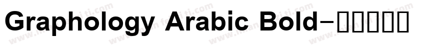 Graphology Arabic Bold字体转换